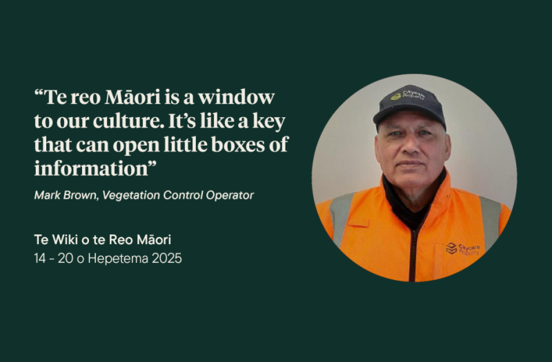 Mark Brown, Vegetation Control Operator at Citycare Property, in hi-vis and cap; te reo Māori quote graphic with Te Wiki o te Reo Māori 14–20 Hepetema 2025.